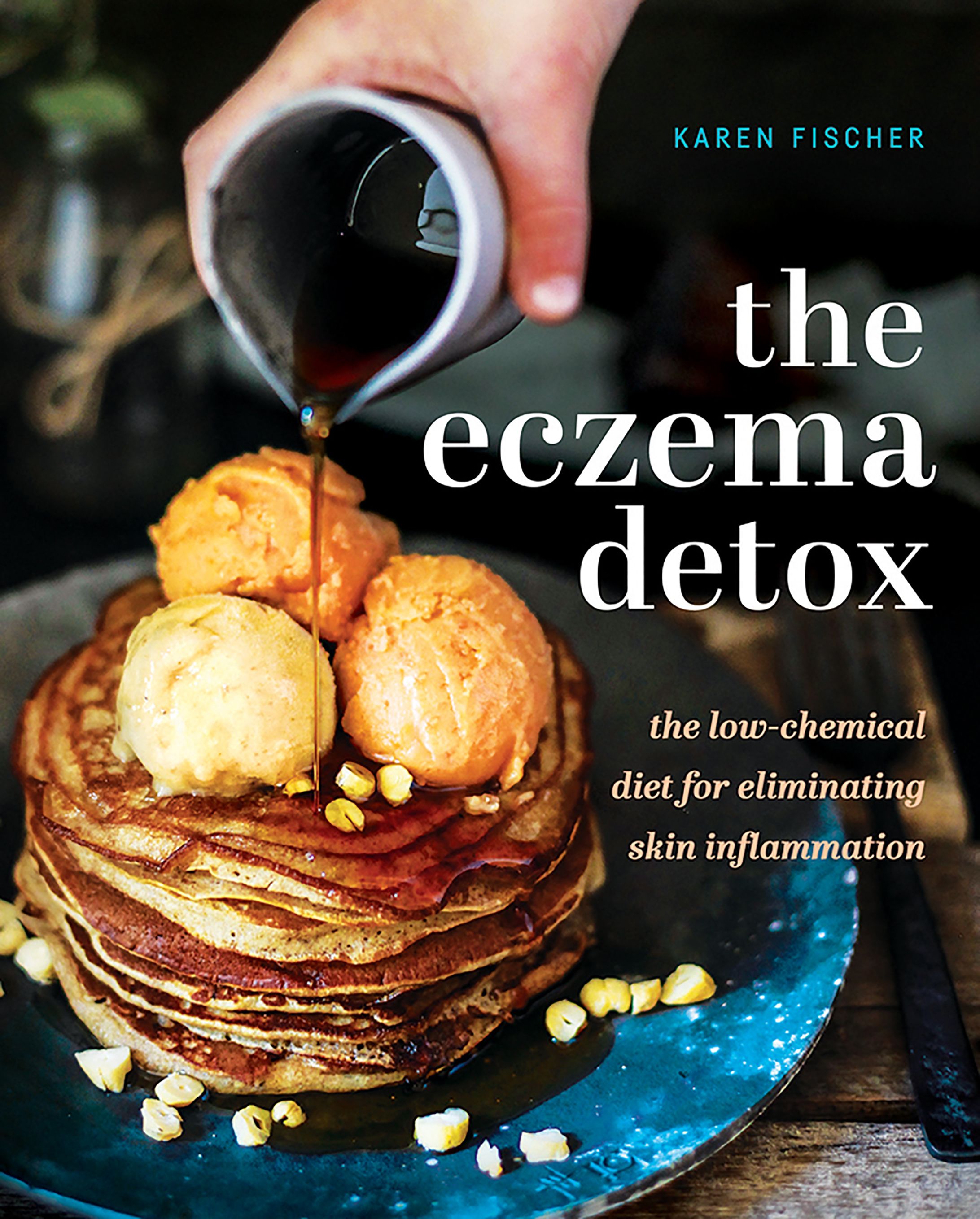 The Eczema Detox By Karen Fischer 9781925335538 (Hardback)