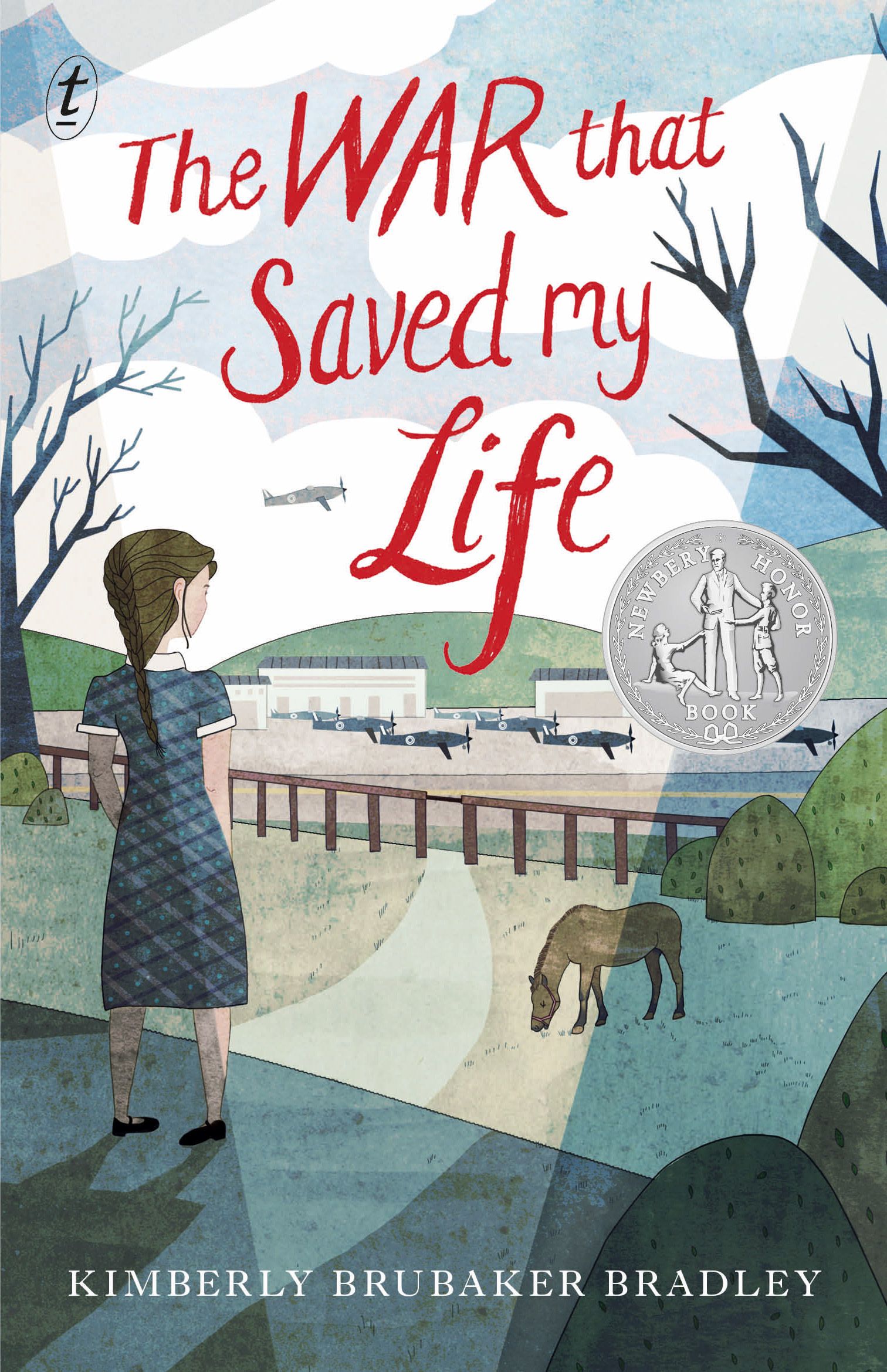 The War That Saved My Life By Kimberly Brubaker Bradley 9781925355642