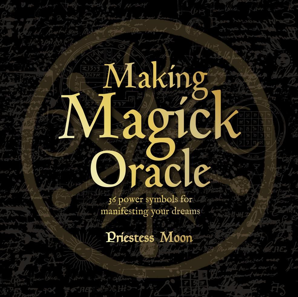 Making Magick Oracle By Priestess Moon 9781925429992 (Cards)