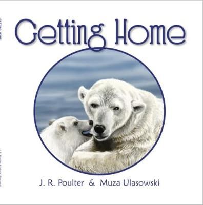 Getting Home By Poulter, J.R. 9781925484090 (Paperback)