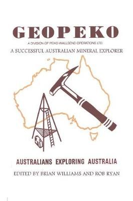 Geopeko - A successful Australian mineral explorer By Williams