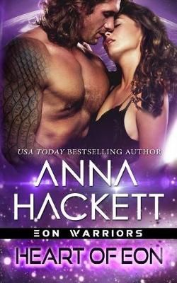 Heart of Eon By Anna Hackett 9781925539714 (Paperback)