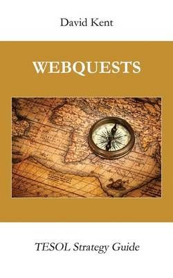 Webquests By David Kent 9781925555073 (Paperback)