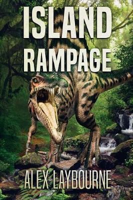 Island Rampage By Alex Laybourne 9781925597240 (Paperback)