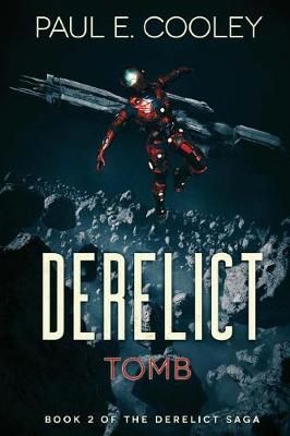 Derelict By Paul E Cooley 9781925597684 (Paperback)