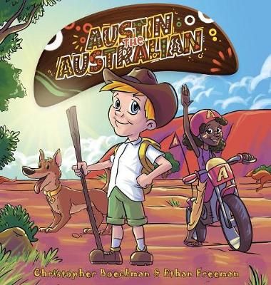 Austin the Australian By Boeckman 9781925638158 (Hardback)