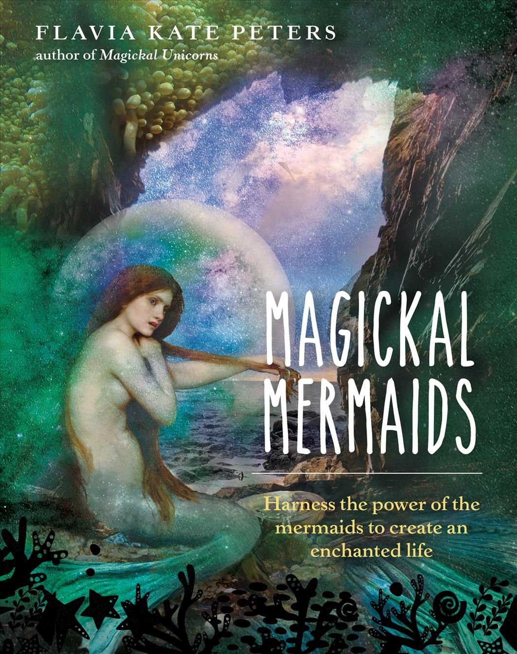 Magickal Mermaids By Flavia Kate Peters 9781925682434 (Hardback)
