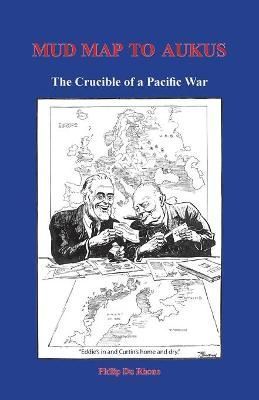 Mud Map to AUKUS By Du Rhone 9781925736984 (Paperback)