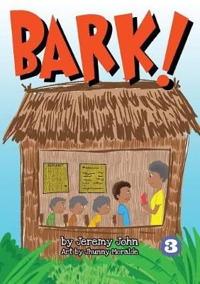 Bark! By John 9781925795059 (Paperback)