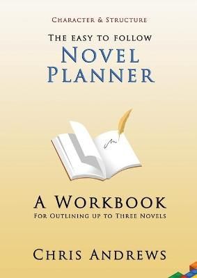 Novel Planner By Chris Andrews 9781925803105 (Paperback)