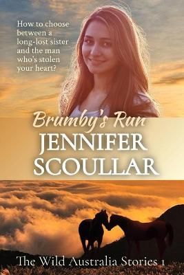 Brumby's Run By Jennifer Scoullar 9781925827026 (Paperback)