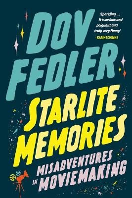 Starlite Memories By Dov Fedler 9781925842296 (Paperback)