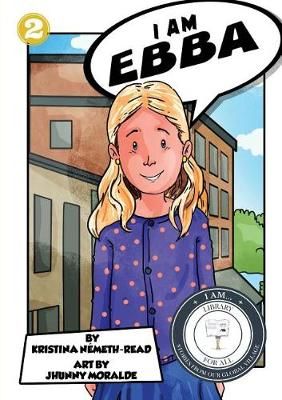 I Am Ebba By Nemeth-Read 9781925863741 (Paperback)