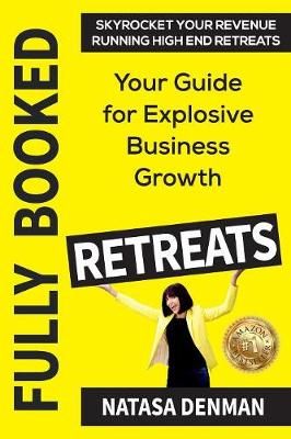 Fully Booked Retreats By Natasa Denman 9781925884005 (Paperback)