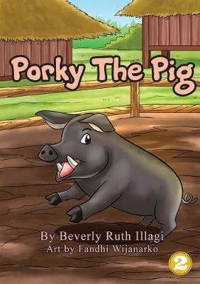 Porky The Pig By Illagi 9781925901337 (Paperback)