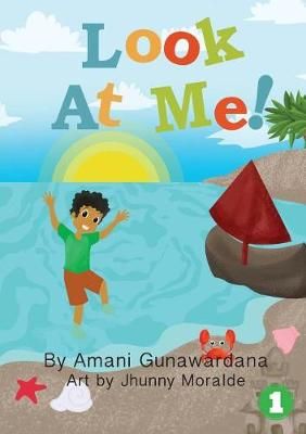 Look At Me By Gunawardana 9781925901566 (Paperback)