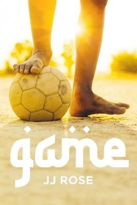 Game By Rose, JJ 9781925914412 (Paperback)