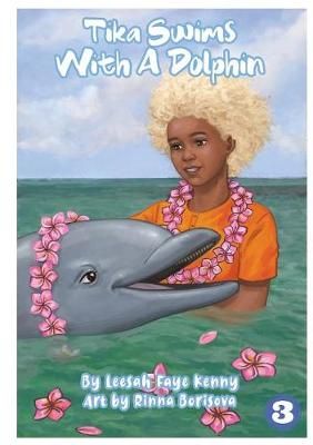 Tika Swims With A Dolphin By Kenny 9781925960440 (Paperback)