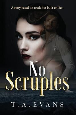 No Scruples By Evans 9781925966053 (Paperback)