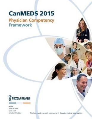 CanMEDS 2015 Physician Competency Framework 9781926588285 (Paperback)