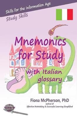 Mnemonics for Study with Italian glossary By Fiona McPherson