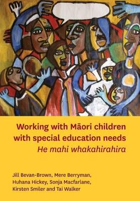 Working with Maori Children with Special Education Needs 9781927231432