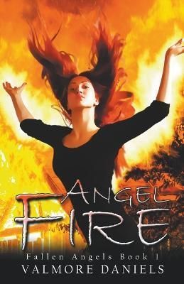 Angel Fire By Daniels 9781927560563 (Paperback)