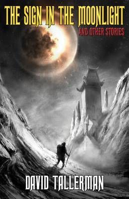 The Sign in the Moonlight 9781927598207 (Paperback)