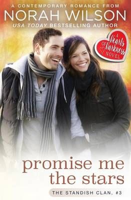 Promise Me the Stars By Norah Wilson 9781927651308 (Paperback)