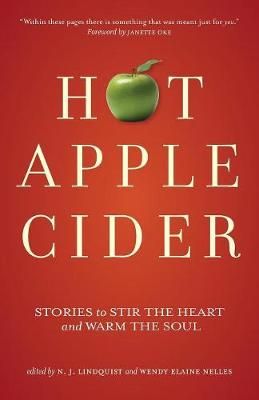 Hot Apple Cider By N J Lindquist 9781927692349 (Paperback)