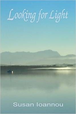 Looking for Light By Ioannou, Susan 9781927725344 (Paperback)