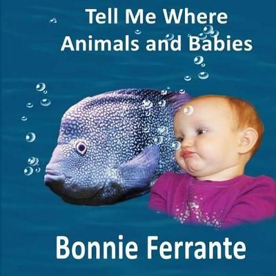 Tell Me Where 9781928064237 (Paperback)