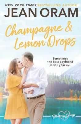 Champagne and Lemon Drops By Oram 9781928198772 (Paperback)