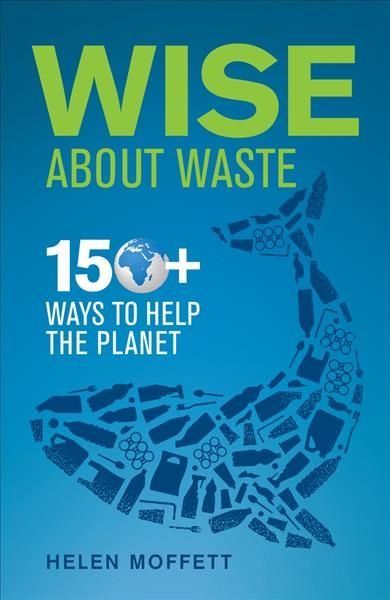 Wise About Waste By Helen Moffett 9781928257684 (Paperback)