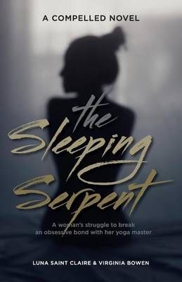 The Sleeping Serpent By Luna Saint Claire, Virginia Bowen (Paperback)