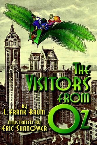 The Visitors from Oz 9781929527076 (Hardback)