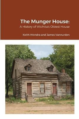 Munger House By Wondra 9781929731480 (Paperback)