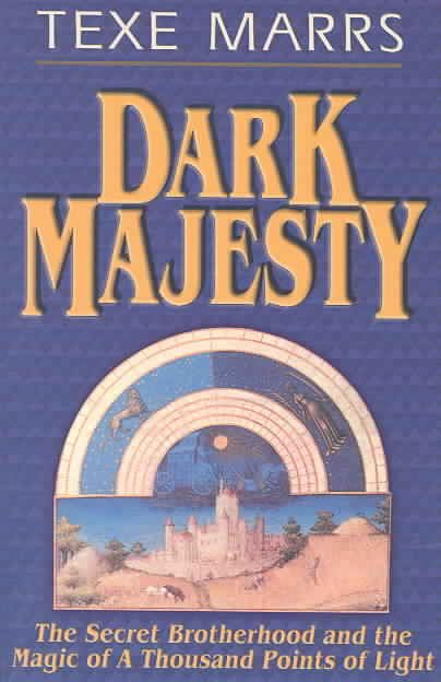 Dark Majesty Expanded Edition By Texe Marrs 9781930004160 (Paperback)