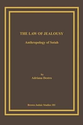 The Law of Jealousy By Adriana Destro 9781930675605 (Paperback)