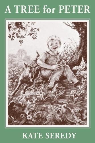 A Tree for Peter By Seredy, Kate 9781930900806 (Paperback)