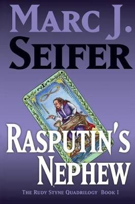 Rasputin's Nephew By Marc J Seifer 9781931261210 (Paperback)