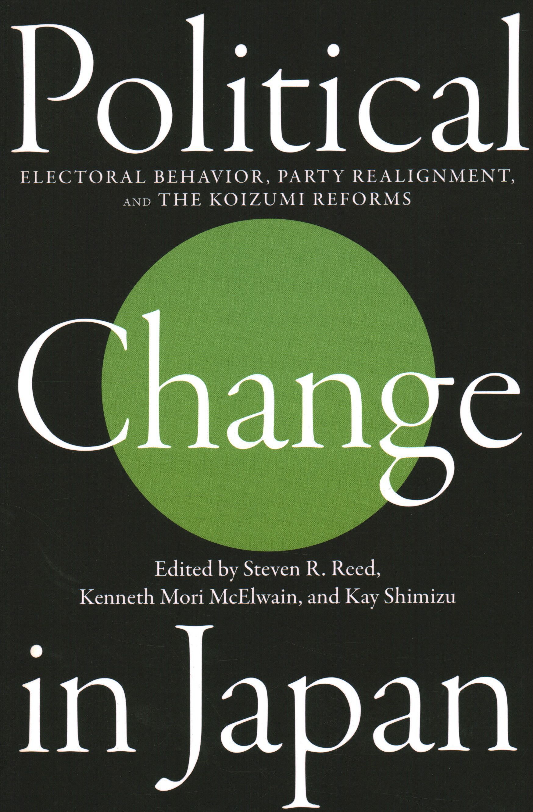 Political Change in Japan By Steven R. Reed 9781931368148 (Paperback)