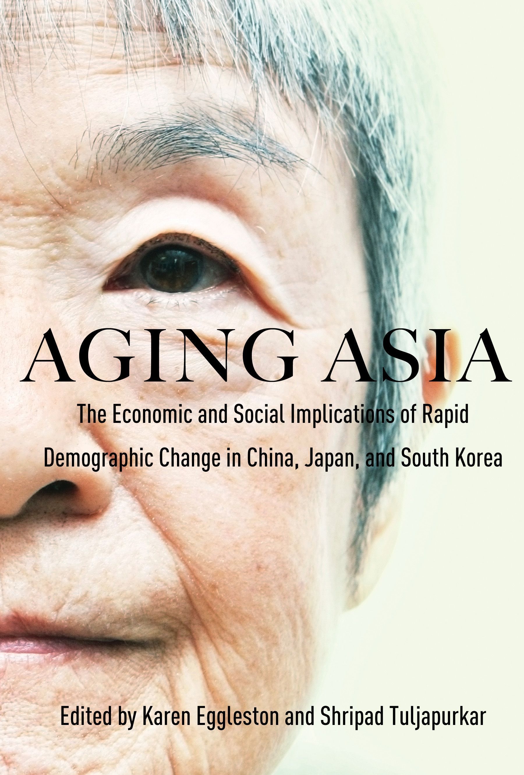 Aging Asia By Karen Eggleston 9781931368209 (Paperback)
