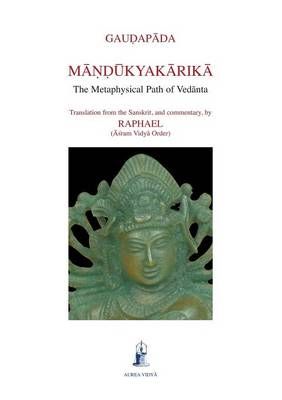 Mandukyakarika By Gauḍapāda 9781931406048 (Paperback)