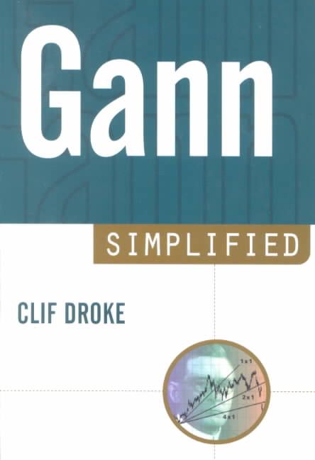 Gann Simplified By Cliff Droke 9781931611244 (Paperback)