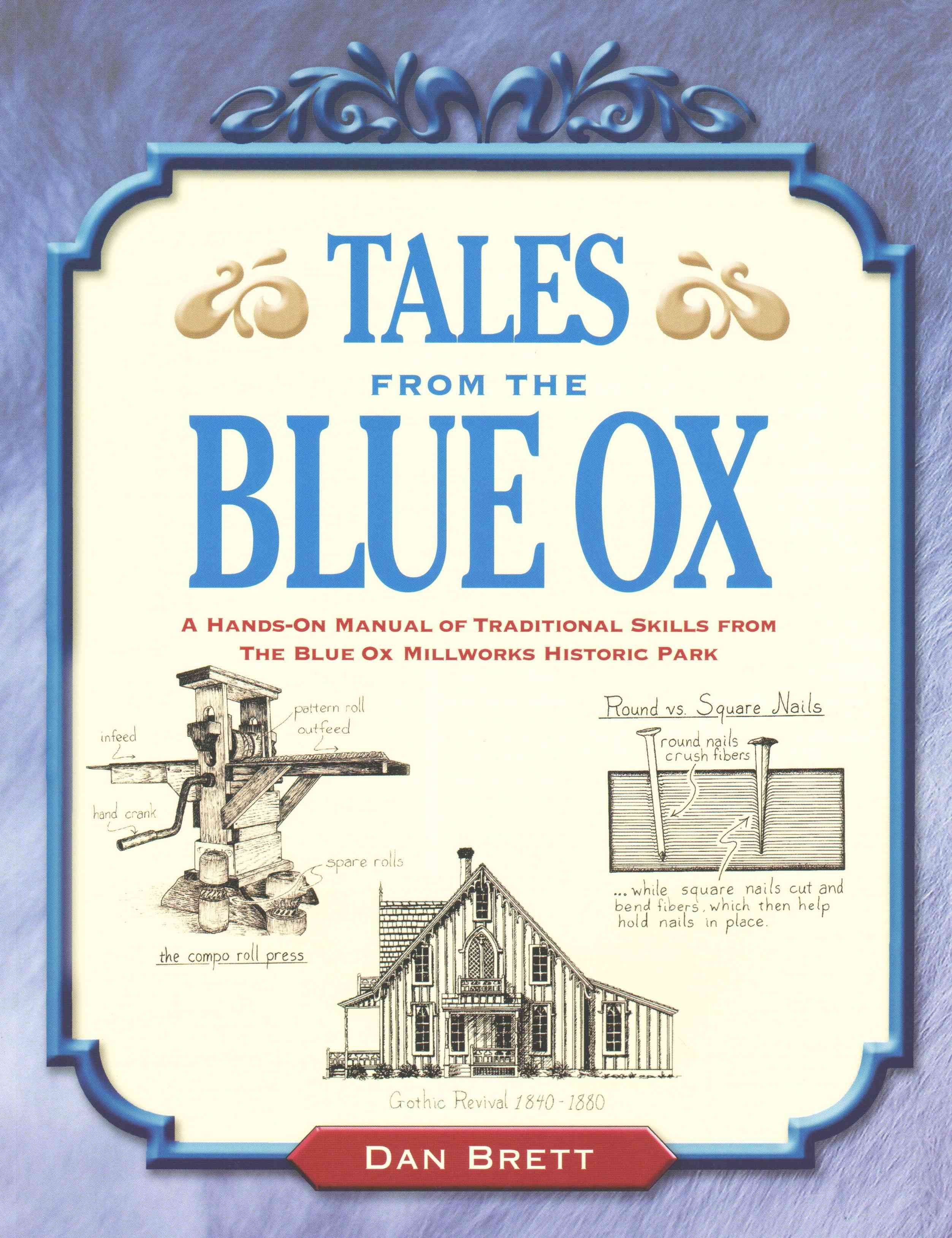 Tales from the Blue Ox By Dan Brett 9781931626163 (Paperback)