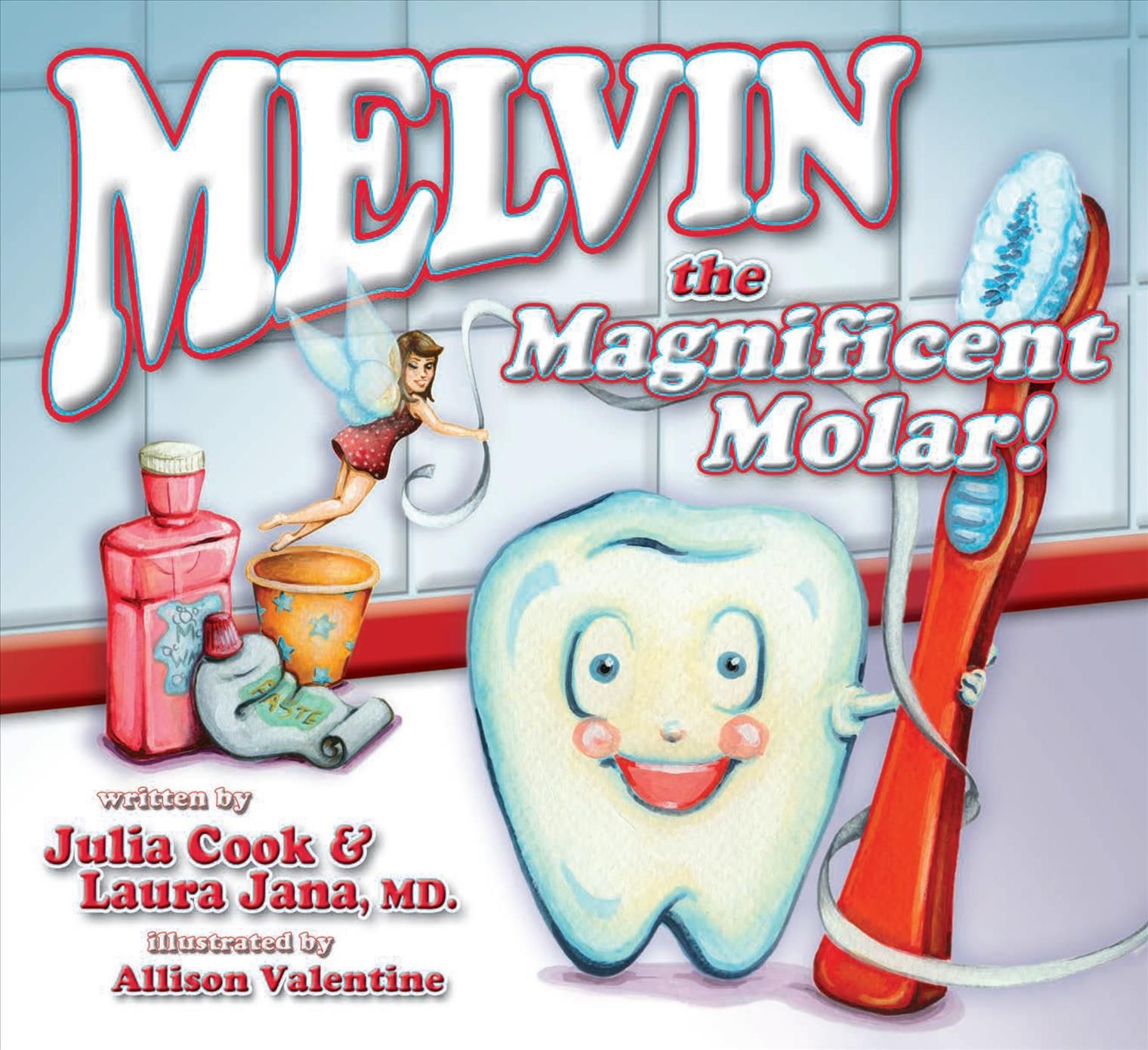 Melvin the Magnificent Molar 9781931636742 (Paperback)