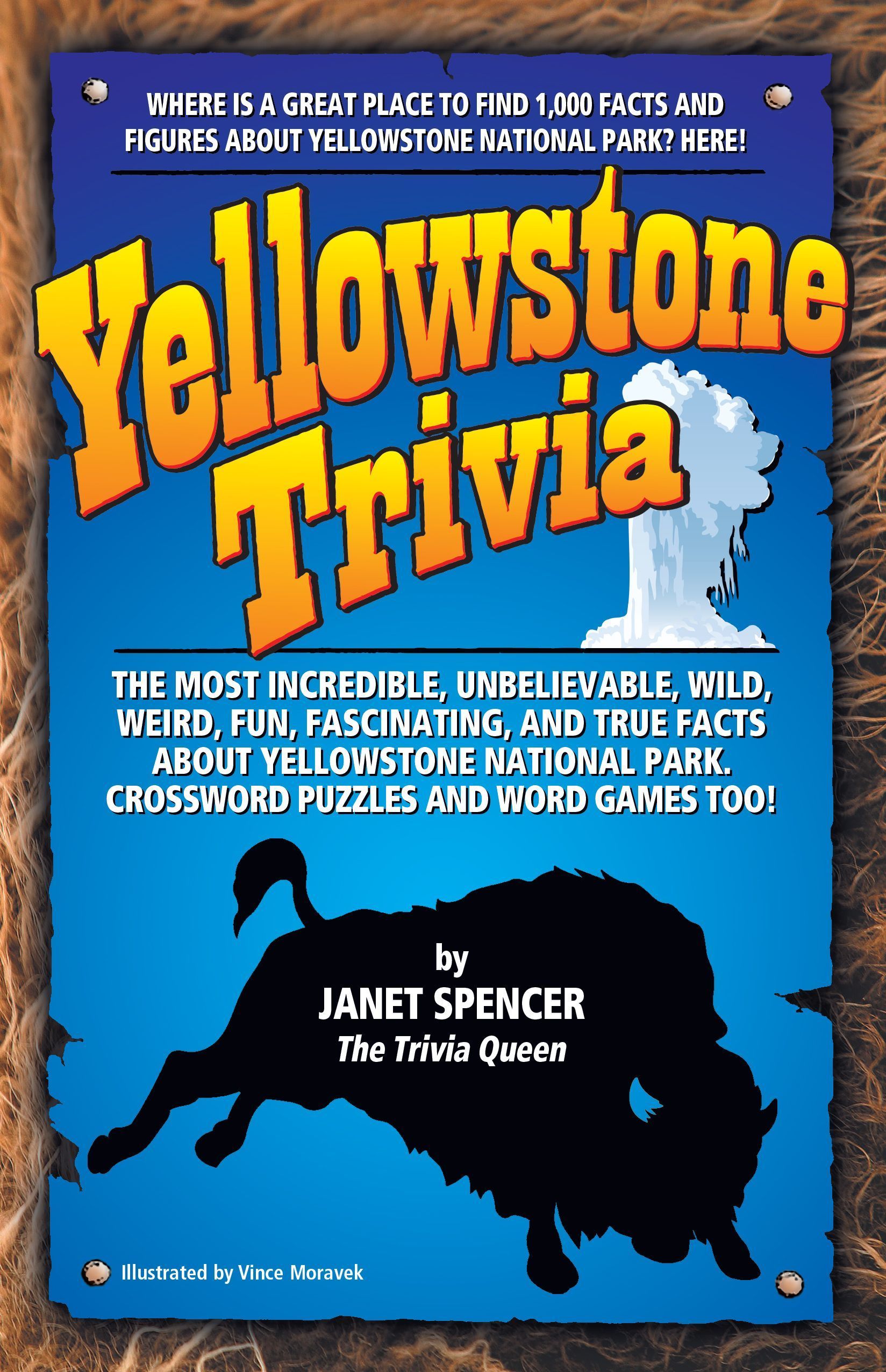 Yellowstone Trivia By Janet Spencer 9781931832700 (Paperback)