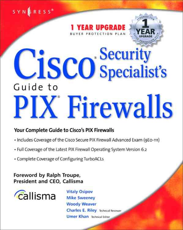 Cisco Security Specialist's Guide to Pix Firewall 9781931836630