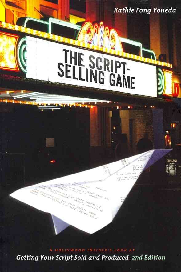 Script-selling Game By Kathie Fong Yoneda 9781932907919 (Paperback)